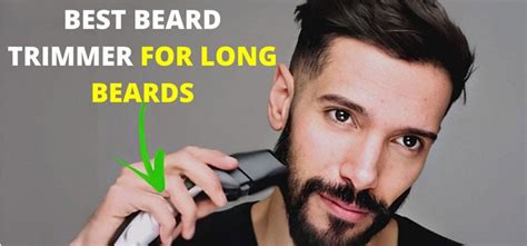 What's The Best Long Beard Trimmer Reviews (2024)?