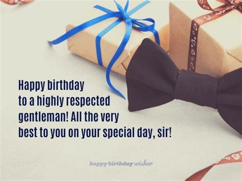 A highly respected gentleman - Happy Birthday Wisher