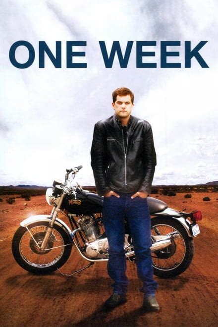 One Week (2008) — The Movie Database (TMDB)