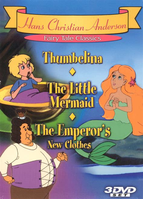 Best Buy: Hans Christian Anderson Fairy Tale Classics: Thumbelina/The Little Mermaid/The Emperor ...