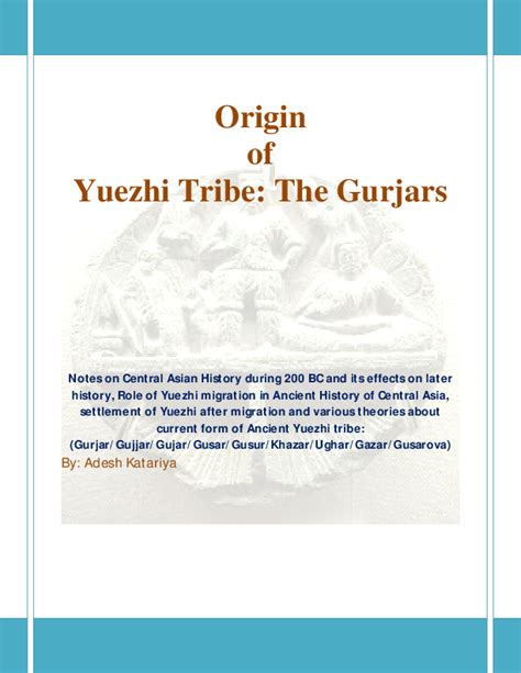 (PDF) Origin of Yuezhi Tribe | Adesh Katariya - Academia.edu