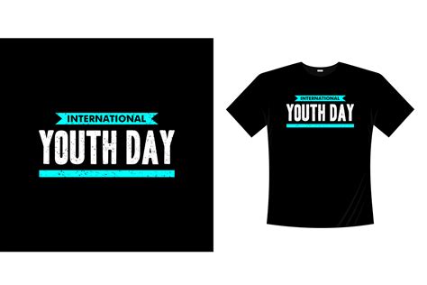 International Youth Day Typography T-shirt Graphic by bolakaretstudio ...