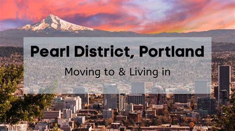 Pearl District Portland | 🏆 Pearl District Restaurants, Things to Do, Housing, Map, Safety & More