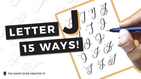 15 Ways To Write Letter J in Brush Calligraphy - The Happy Ever Crafter Inc.