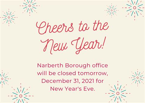 Happy New Year’s! – Office Closed Friday 12/31/2021 – Narberth Borough