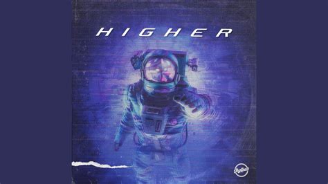 Higher - YouTube