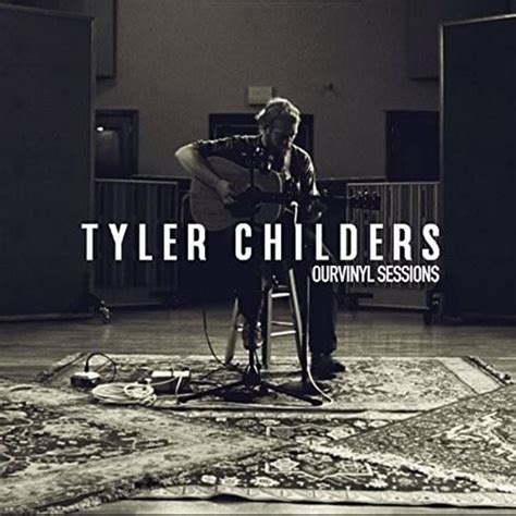 Tyler Childers - Tyler Childers | OurVinyl Sessions - EP Lyrics and ...