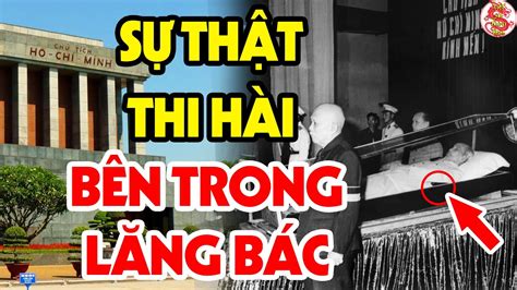 Nhiều Lần Vào Thăm Lăng Bác Hồ Nhưng Rất Ít Ai Biết Được Sự Thật ĐỘNG TRỜI Này - Việt Sử Toàn ...