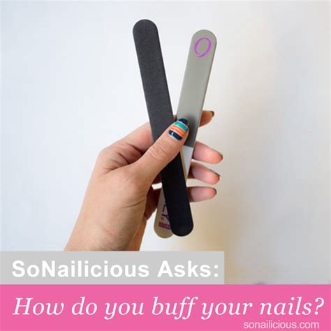 How to Buff Nails?