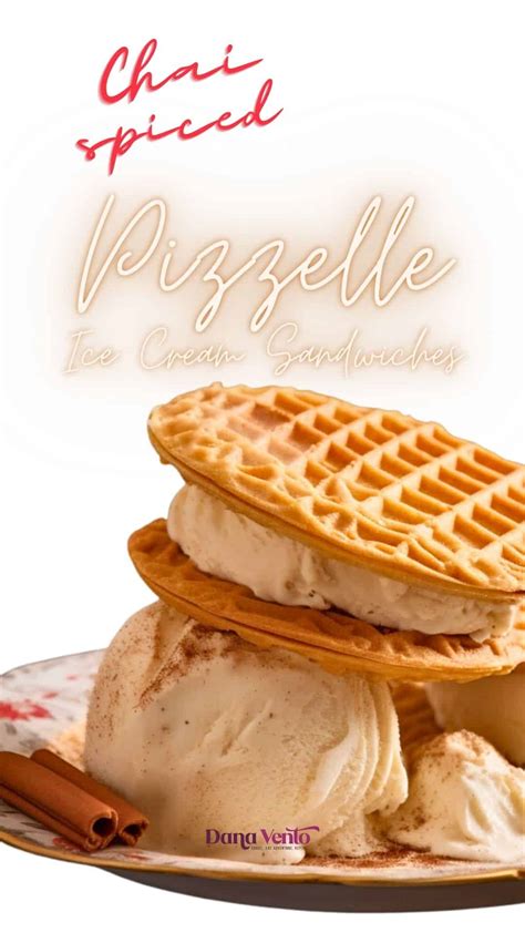 #1 Easy Chai-Spiced Pizzelle Ice Cream Sandwiches for summer