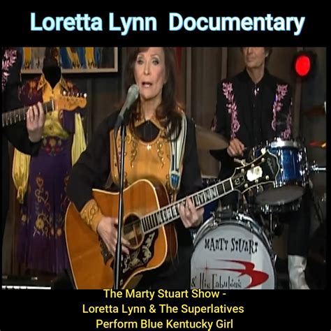 The Marty Stuart Show - Loretta Lynn & The Superlatives Perform Blue ...