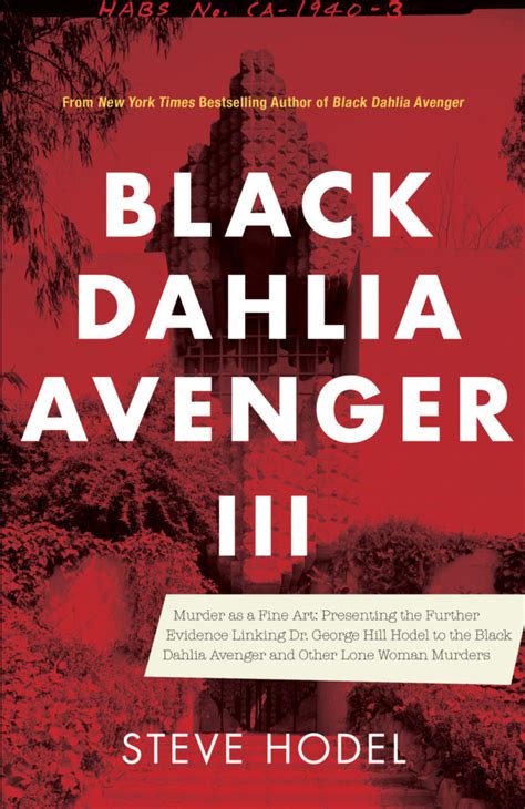 Black Dahlia Avenger III - Steve Hodel