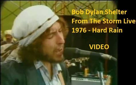 Bob Dylan Shelter From The Storm 1976 Live – Hard rain – NSF – Music ...