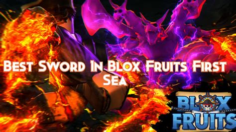 Best Sword In Blox Fruits First Sea - Pillar Of Gaming