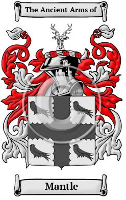 Mantle Name Meaning, Family History, Family Crest & Coats of Arms