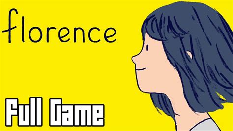 Florence (Full Game, No Commentary) - YouTube