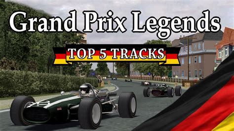 Grand Prix Legends - Top 5 Tracks Germany - YouTube