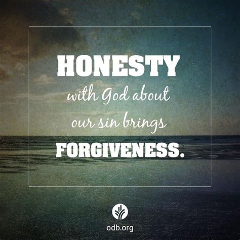 Honesty with God about our sin brings forgiveness. | Thought provoking ...