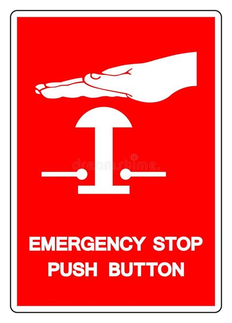 Emergency Stop Push Button Symbol Sign,Vector Illustration, Isolate on White Background Label ...