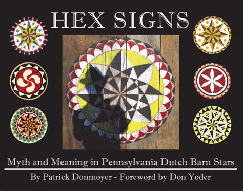 Hex Signs: Myth and Meaning in Pennsylvania Dutch Barn Stars – Masthof ...