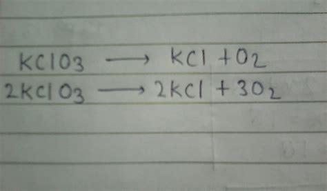 KClO3 -> KCI + O2 .Balance the chemical equation. Write the balanced chemical equation. - Brainly.in