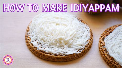 Idiyappam recipe | How to make idiyappam - Raks Kitchen