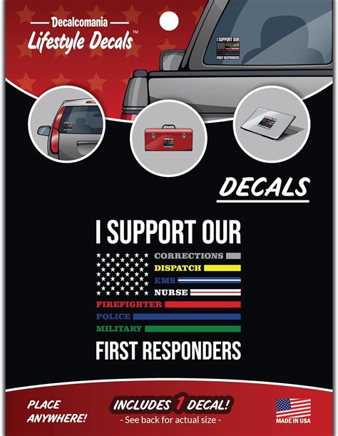 I Support Our First Responders Flag Decal - Large 5.5" Multi Color Thin ...