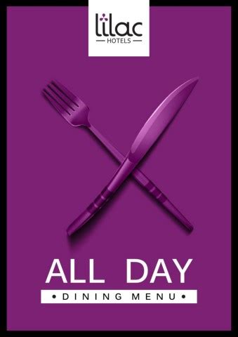 Lilac Hotels- All Day Dining Menu
