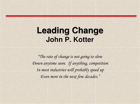 PPT - Leading Change John P. Kotter PowerPoint Presentation, free download - ID:157794