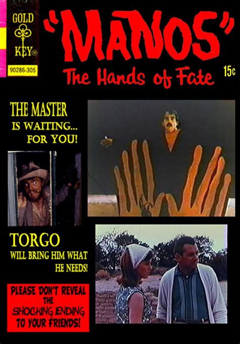 Manos the Hands of Fate - which SHOULD have gotten it's own comic ...