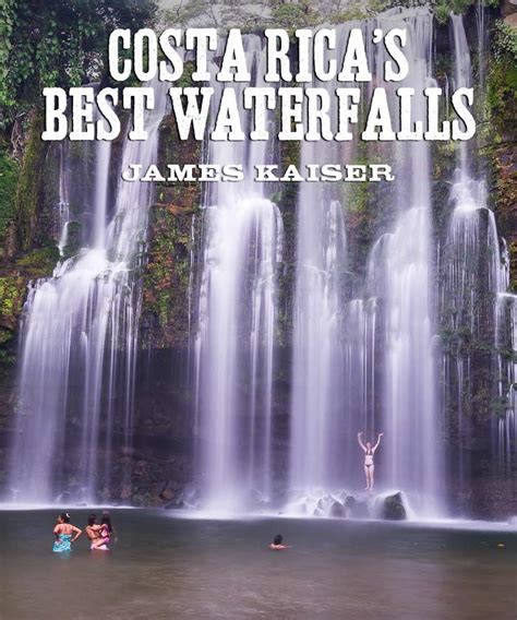 7 Best Waterfalls in Costa Rica (PHOTOS) • James Kaiser