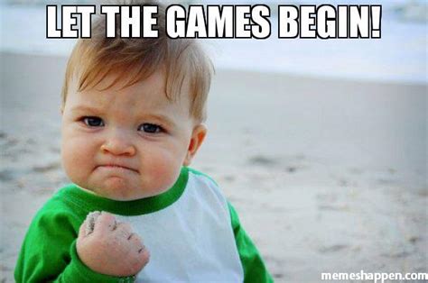 Let The Games Begin Meme - Captions Trending Update