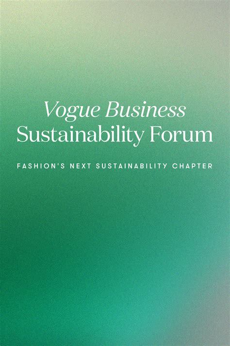 The Vogue Business Sustainability Forum | Vogue Business