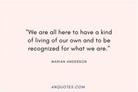 22 Invigorating Marian Anderson Quotes