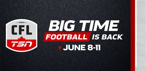 Big Time Football is Back: the 2023 CFL ON TSN Season Kicks Off June 8 - Bell Media