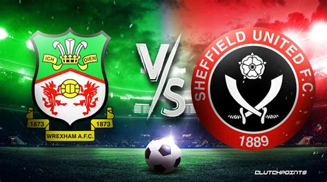 English FA Cup Odds: Wrexham vs. Sheffield United prediction, pick, how ...