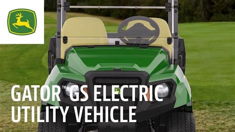 Gator™ GS Electric Utility Vehicle | John Deere Golf - YouTube