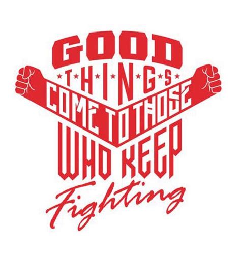 Keep Fighting Quotes. QuotesGram