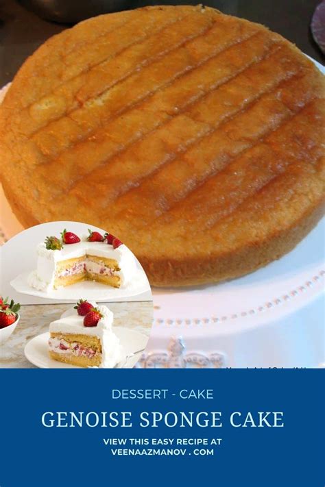 Genoise - Light and Airy Sponge Genoise Cake Recipe - Veena Azmanov Kitchen