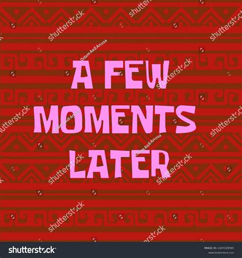 12 A few moments later 이미지, 스톡 사진 및 벡터 | Shutterstock