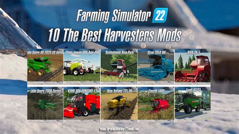 10 The Best Harvesters Mods for Farming Simulator 22 | FS22 Combines