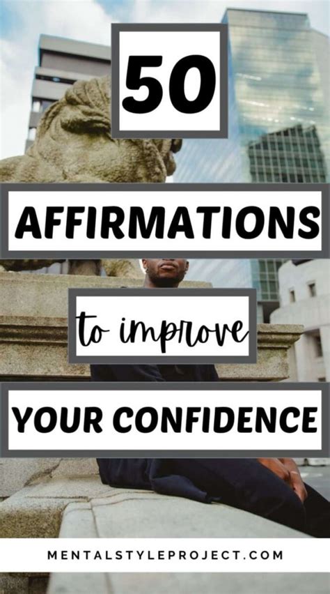 50 Powerful Affirmations For Confidence - Mental Style Project