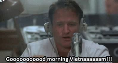 Good Morning Vietnam Robin Williams GIF - Good Morning Vietnam Robin ...