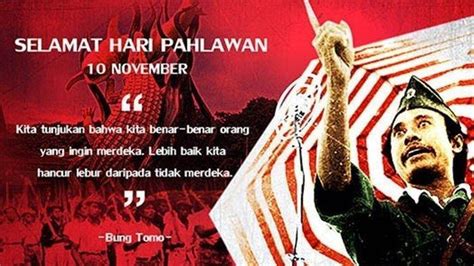 Pekikan Merdeka atau Mati! Pidato Bung Tomo Ini Jadi Momentum Peringati ...