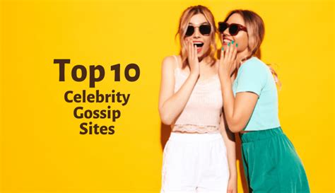 Top 10 Celebrity Gossip Sites 2022