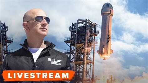 WATCH: Blue Origin launch with Jeff Bezos Onboard! -- Live - YouTube