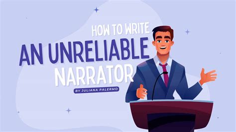 How to Write an Unreliable Narrator