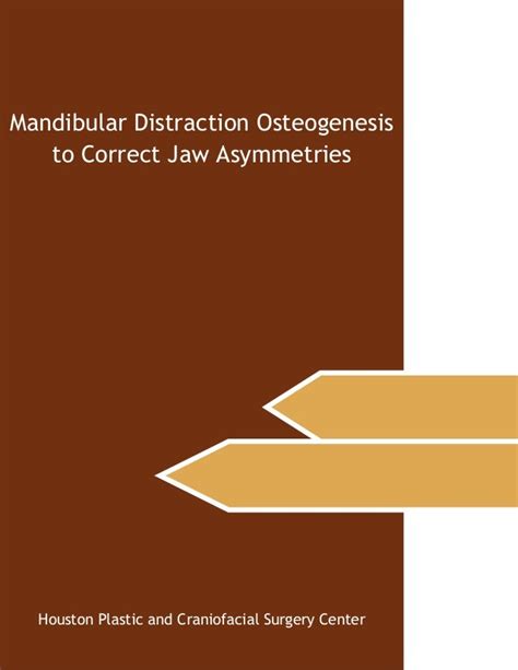 Mandibular Distraction Osteogenesis to Correct Jaw Asymmetries