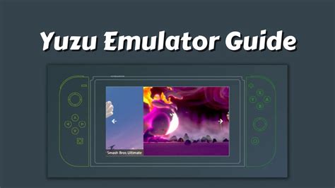 Yuzu Emulator Guide & Tutorials: How to Setup Yuzu Emulator?