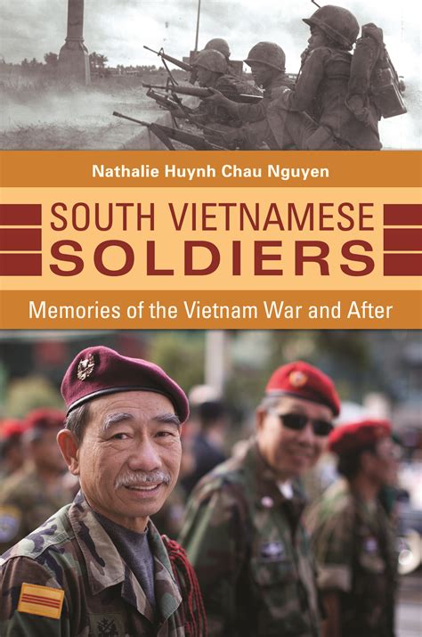 South Vietnamese Soldiers: Memories of the Vietnam War and After - New Mandala